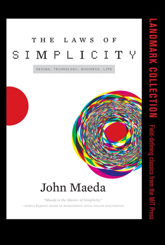 The Laws of Simplicity Simplicity Design, Technology, Busine ... - cover
