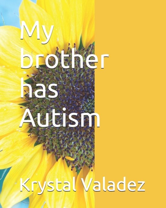 My brother has Autism - cover