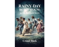 Rainy Day Beach House- Rainy Day Beach House #4 The Freedom Train