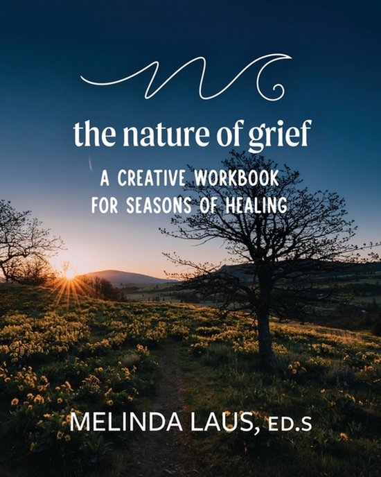 Couverture de livre : 'The Nature of Grief' avec un coucher de soleil sur un champ de fleurs jaunes et un arbre isolé.