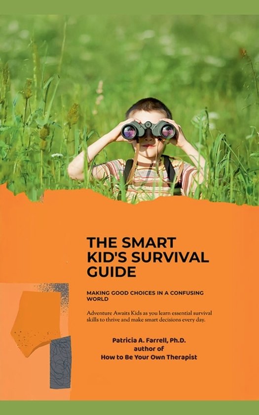 The Smart Kid's Survival Guide - cover
