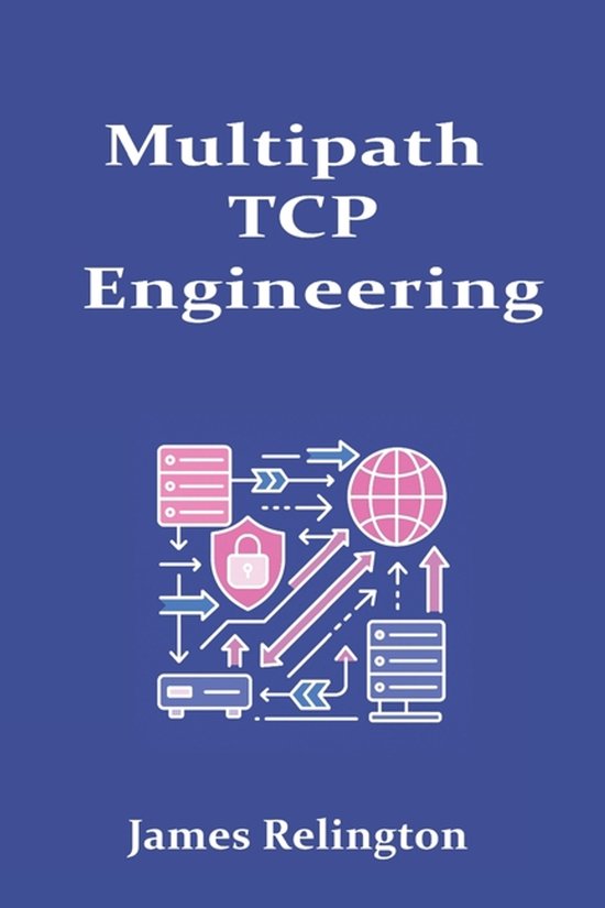 Multipath TCP Engineering - cover