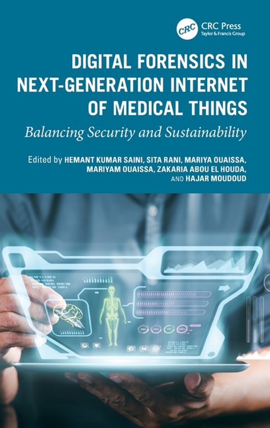 Digital Forensics in Next-Generation Internet of Medical Thi ... - cover