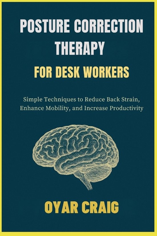Posture Correction Therapy for Desk Workers - cover