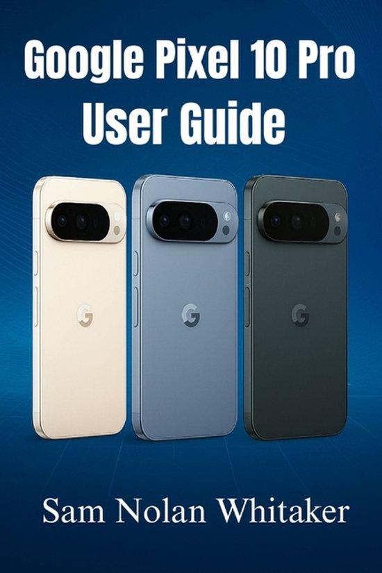 Google Pixel 10 Pro for Beginners - cover