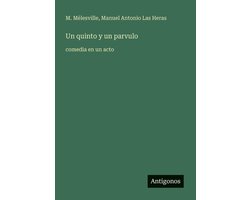 Un quinto y un parvulo