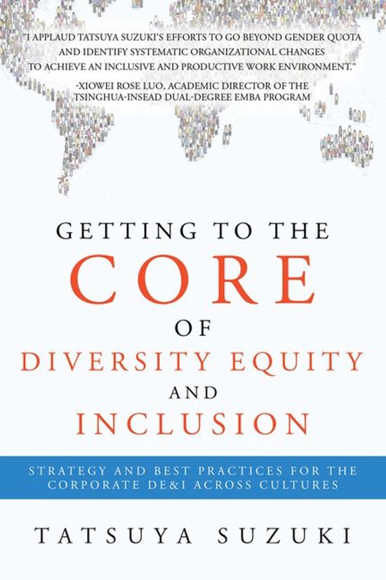 Getting to the Core of Diversity Equity and Inclusion - cover