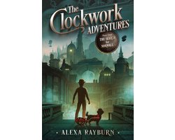 the Clockwork Adventures Part One, The Search for Norwall