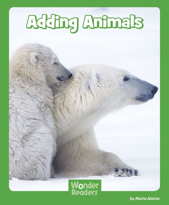 Wonder Readers Early Level - Adding Animals