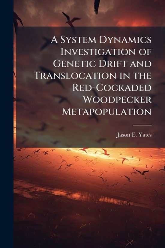 A System Dynamics Investigation of Genetic Drift and Translo ... - cover