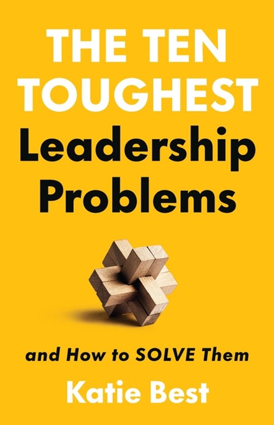 The Ten Toughest Leadership Problems - cover