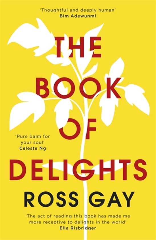 The Book of Delights The lifeaffirming New York Times bestse ... - cover