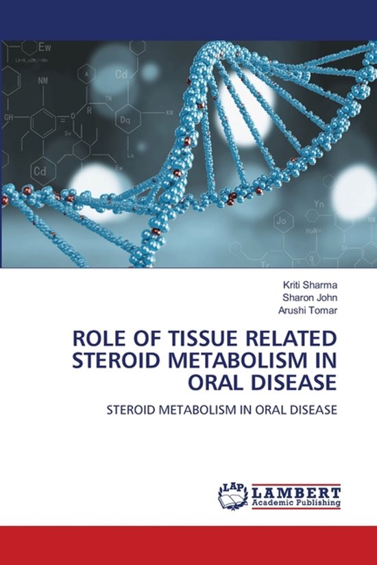 Role of Tissue Related Steroid Metabolism in Oral Disease - cover