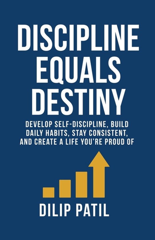 Self-Discipline Blueprint- Discipline Equals Destiny - cover