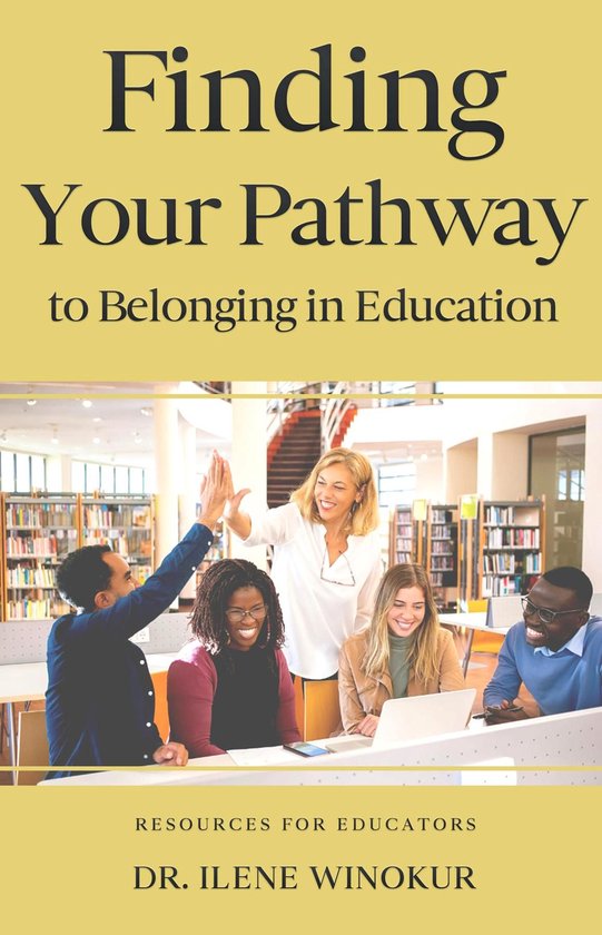Finding Your Pathway to Belonging in Education - cover