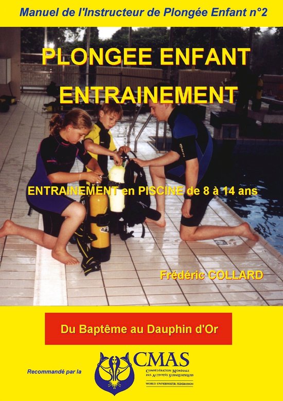 Manuel de l'Instructeur de Plongée Enfant - Vol.2 - cover