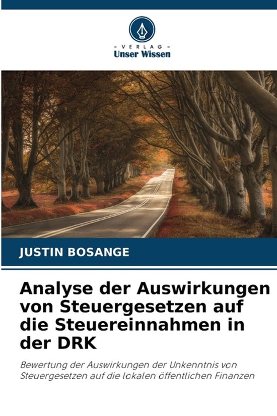 Analyse der Auswirkungen von Steuergesetzen auf die Steuerei ... - cover