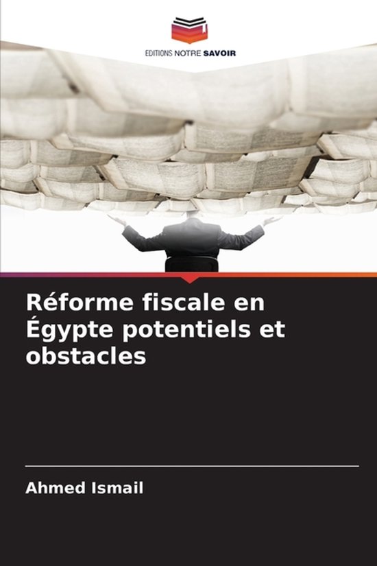 Réforme fiscale en Égypte potentiels et obstacles - cover