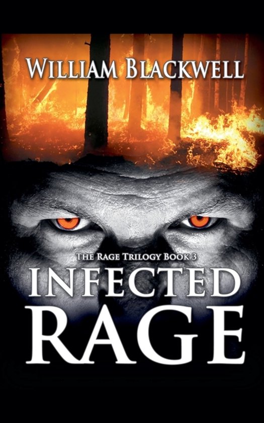The Rage Trilogy- Infected Rage - cover