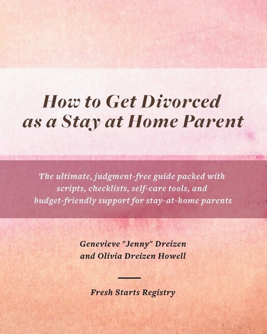 How to Get Divorced as a Stay at Home Parent - cover