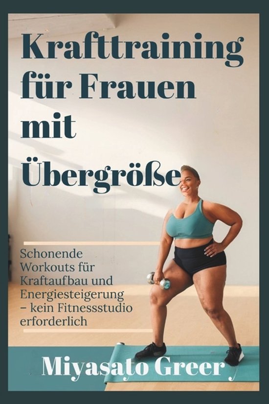 Krafttraining für Frauen mit Übergröße - cover