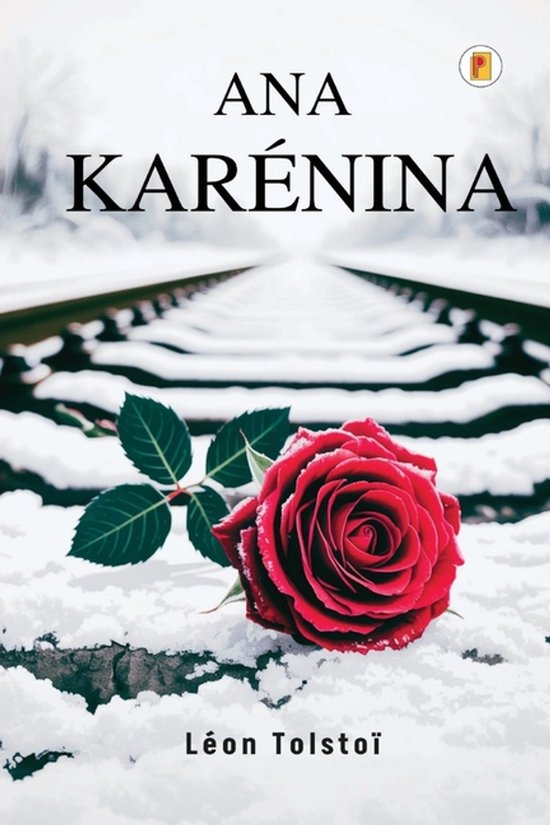 Boek "Anna Karenina" door Léon Tolstoi met een rode roos op besneeuwde spoorlijnen.