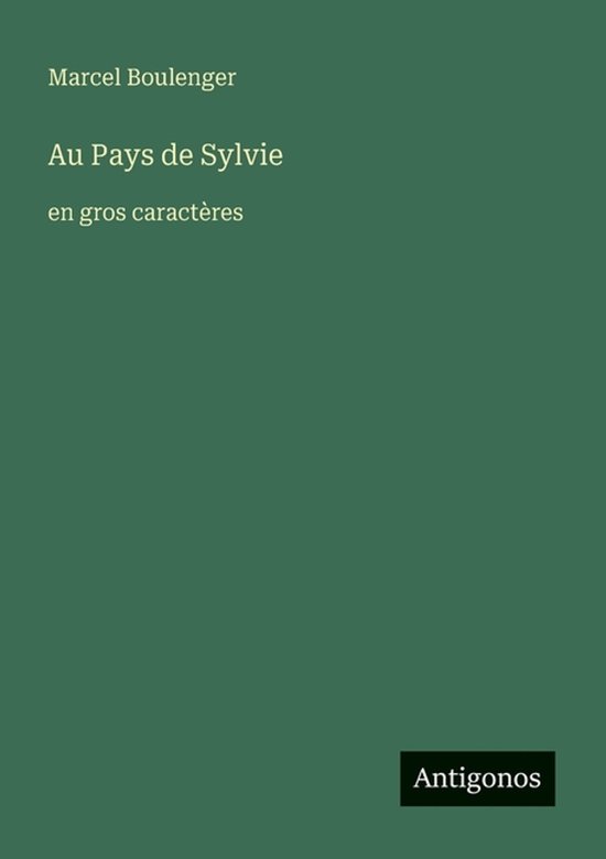 Au Pays de Sylvie