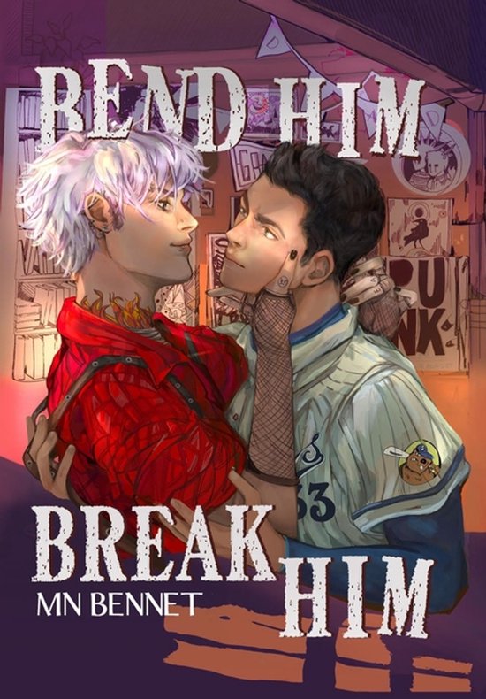 Bend Him Break Him - cover