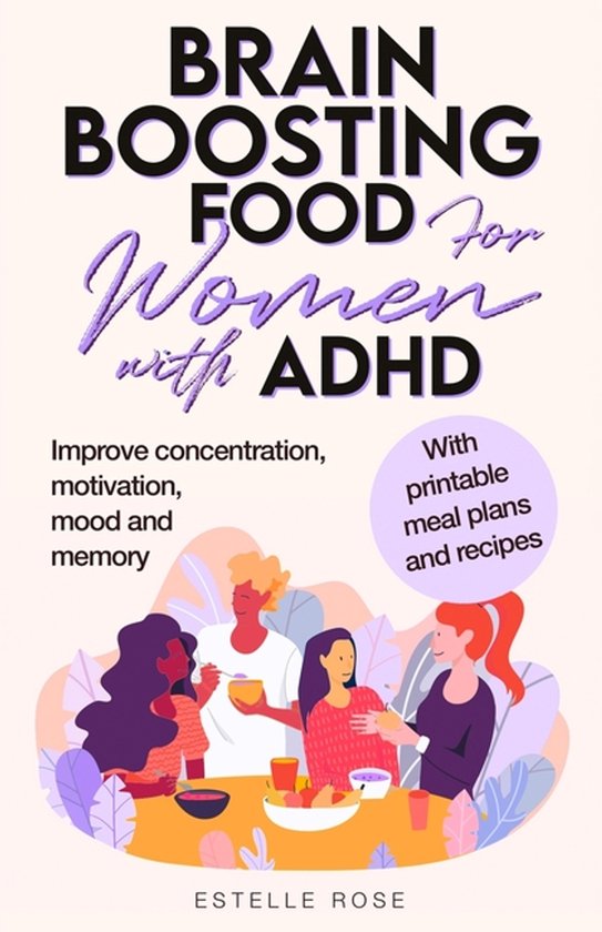 Brain Boosting Food for Women with ADHD - cover