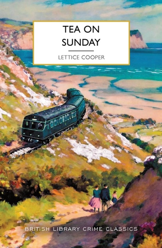 British Library Crime Classics- Tea on Sunday - cover