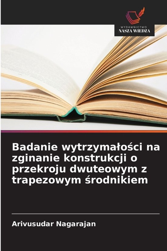 Badanie wytrzymalości na zginanie konstrukcji o przekroju d ... - cover
