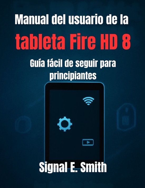 Manual del usuario de la tableta Fire HD 8 - cover