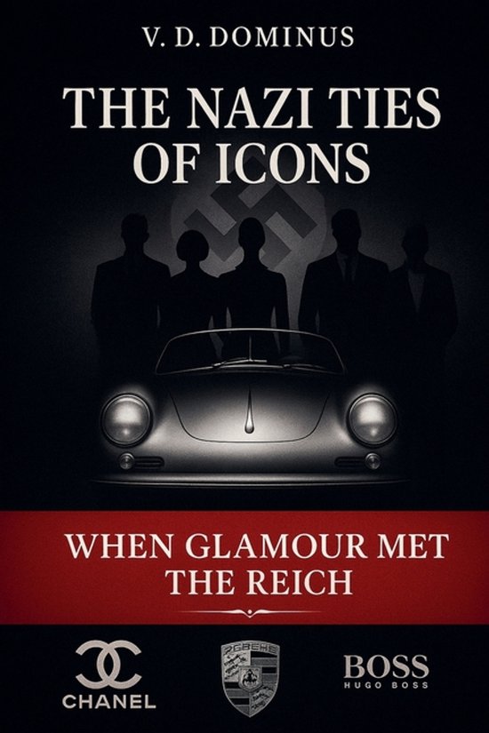 Nazi Germany-Ww2-The Nazi Ties of Icons - cover