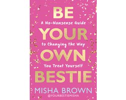 Be Your Own Bestie