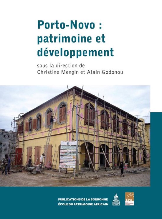 Histoire de l’art - Porto-Novo : patrimoine et développem ... - cover