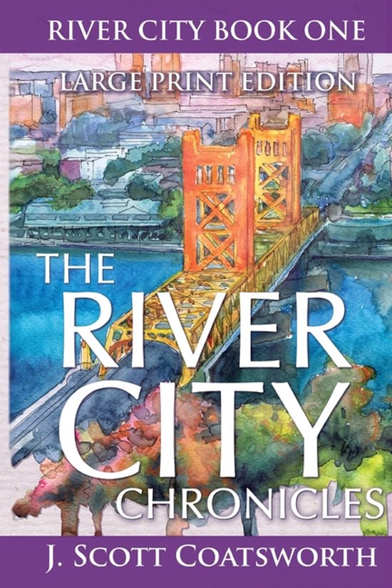 River City Chronicles-The River City Chronicles - cover