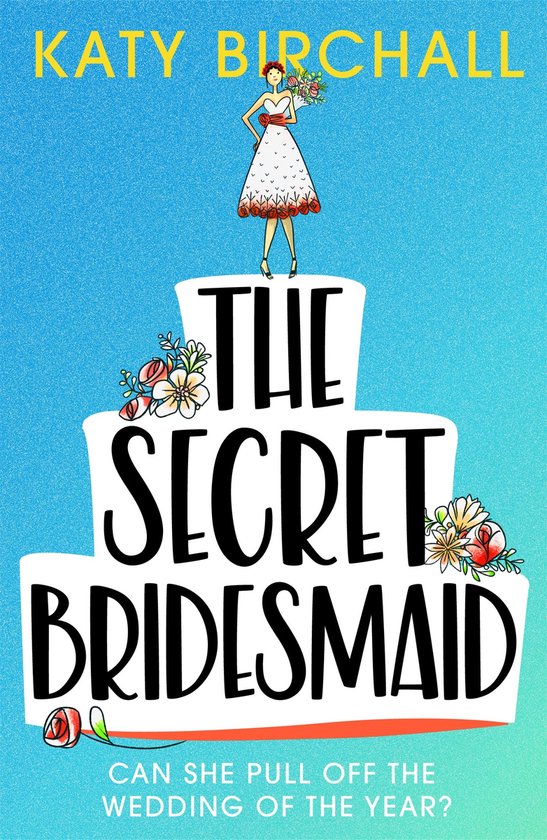 The Secret Bridesmaid - cover