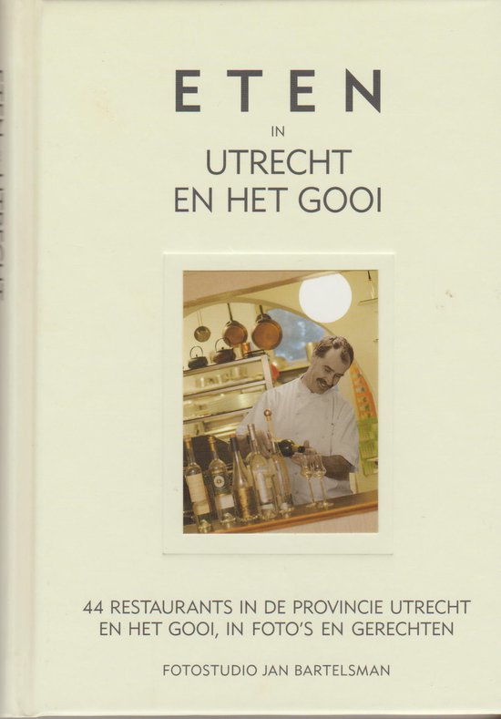 Eten in Utrecht en het Gooi - cover