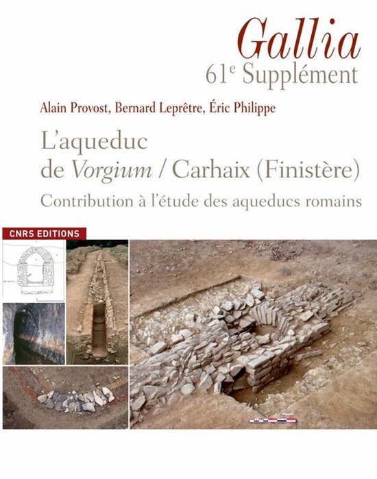 Gallia Supplément - L’aqueduc de Vorgium, Carhaix (Finist ... - cover