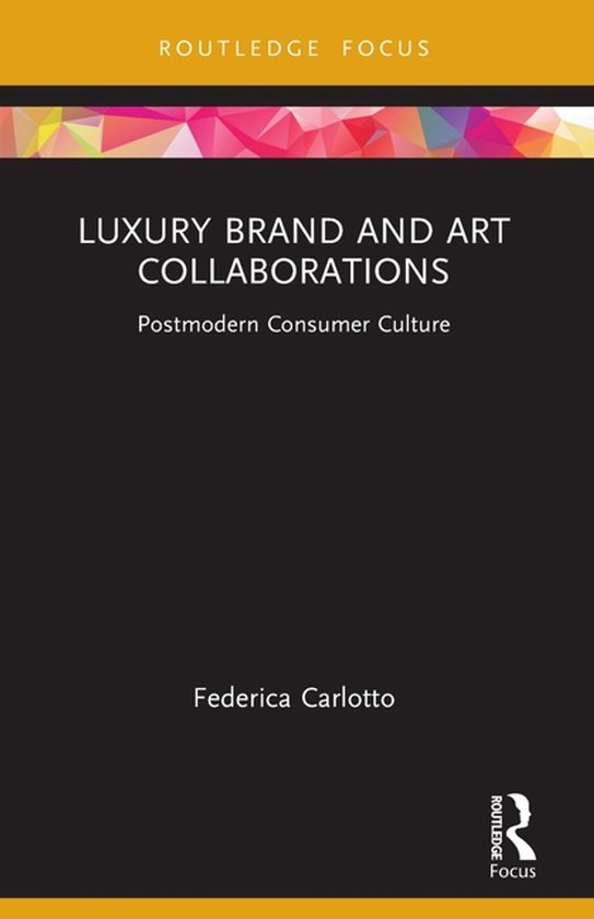 Routledge Studies in Luxury Management- Luxury Brand and Art ... - cover