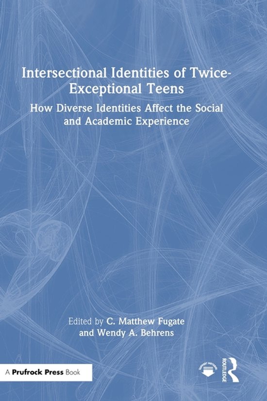 Intersectional Identities of Twice-Exceptional Teens - cover