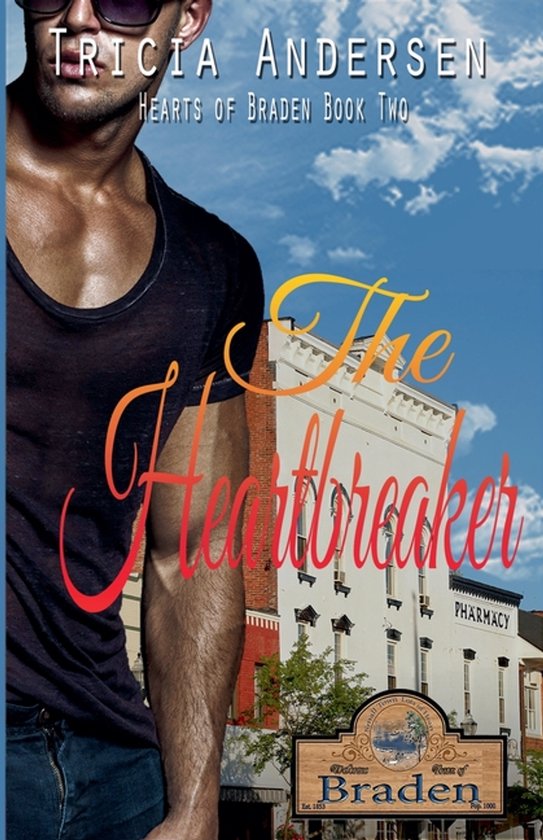 Hearts of Braden-The Heartbreaker - cover