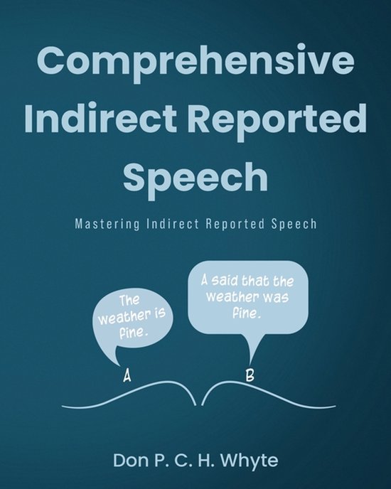 Comprehensive Indirect Reported Speech - cover