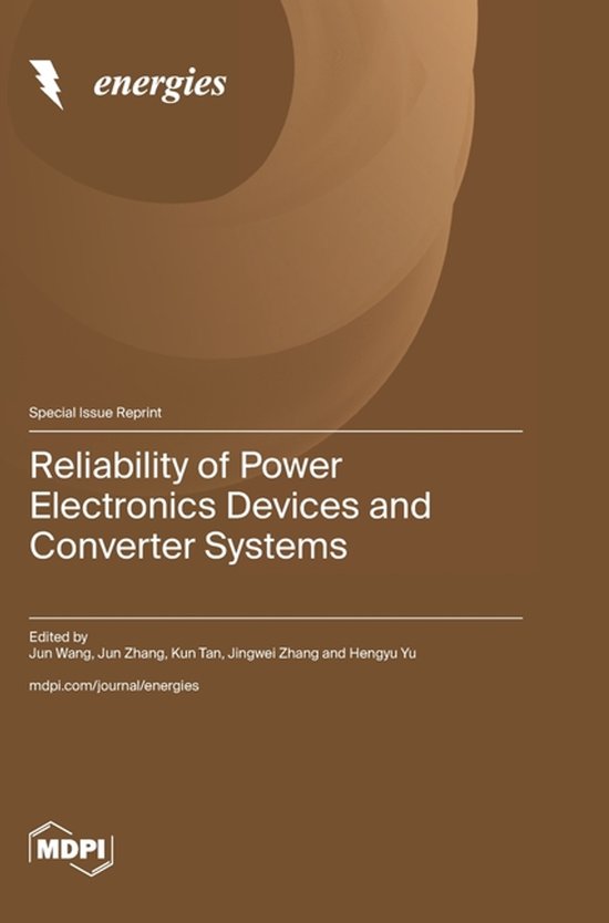 Reliability of Power Electronics Devices and Converter Systems ...