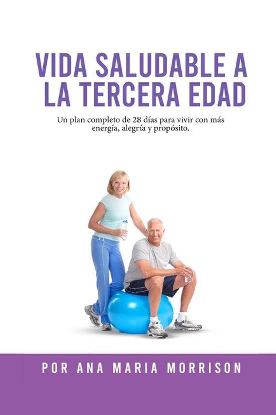 Vida Saludable a la Tercera Edad - cover