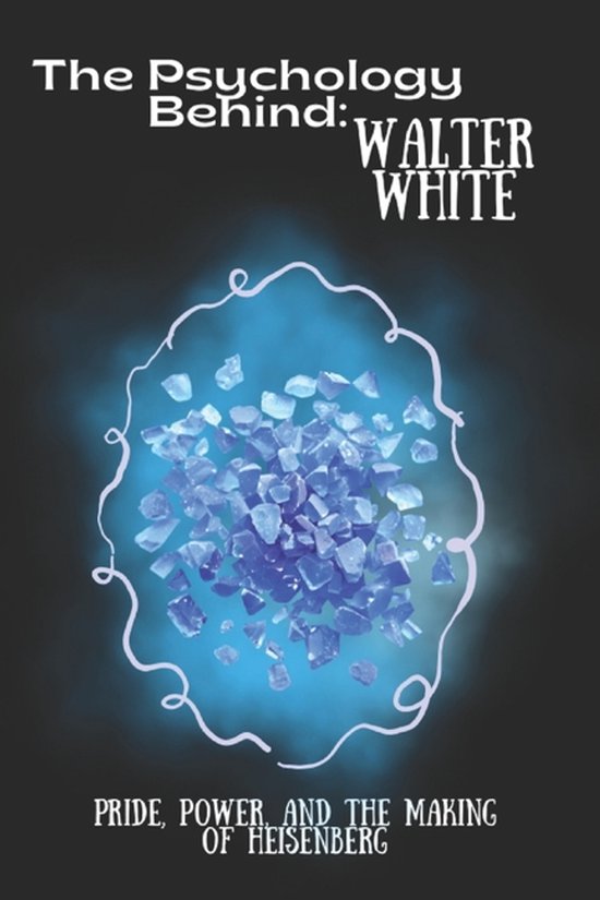 The Psychology Behind: Explore the Minds That Made Televisio ... - cover