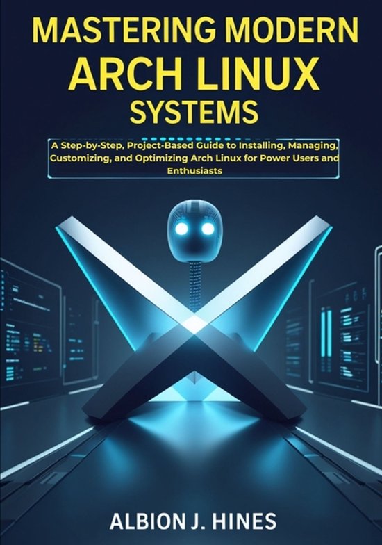 Mastering Modern Arch Linux Systems - cover