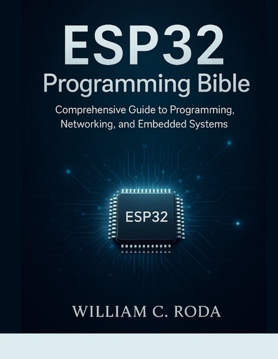 Next-Gen Tech Chronicles- ESP32 Programming Bible - cover