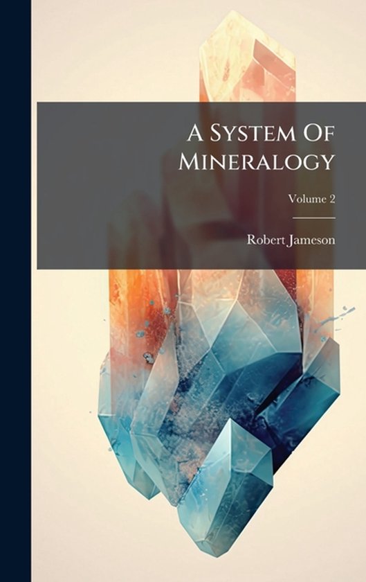 A System Of Mineralogy - cover
