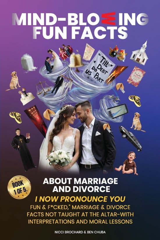 Mind-Blowing Fun Facts about Marriage and Divorce- I Now Pro ... - cover